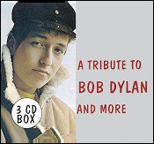 A Tribute To Bob Dylan and More (3CD Box)