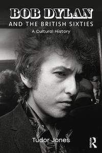 Bob Dylan and the British Sixties.